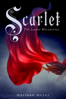 Scarlet by Marissa Meyer The Lunar Chronicles